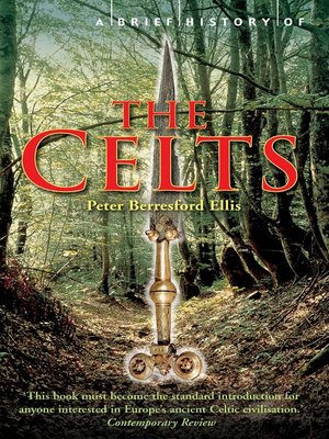 cover image of A Brief History of the Celts